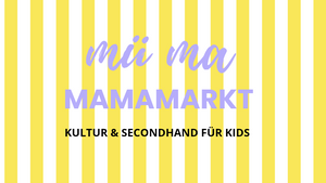 Mü Ma Mamamarkt Secondhand & Kultur für Kids (0-7)