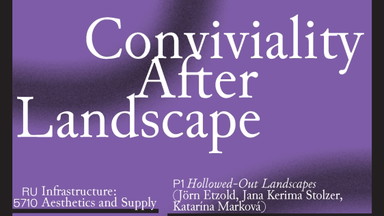 SYMPOSIUM: Conviviality After Landscape (EN)