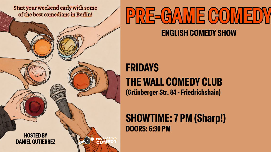 Pre-Game Comedy Show - English Comedy Show to kick off your weekend