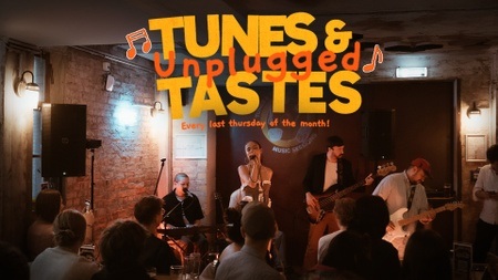 Tunes&Tastes Unplugged #14