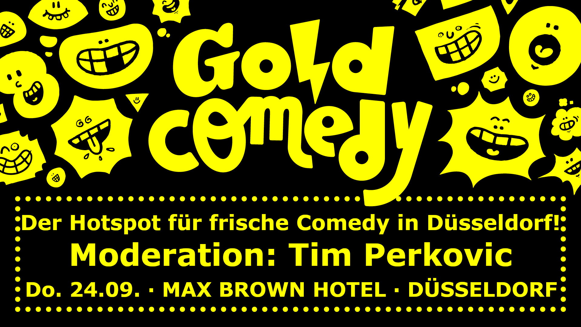 GoldComedy - Der Hotspot für frische Comedy in Düsseldorf!