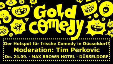 GoldComedy - Der Hotspot für frische Comedy in Düsseldorf!