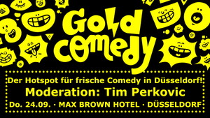 GoldComedy - Der Hotspot für frische Comedy in Düsseldorf!