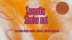 Somatic Shake Out