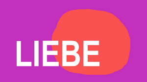 LIEBE. Kurzfilmprogramm