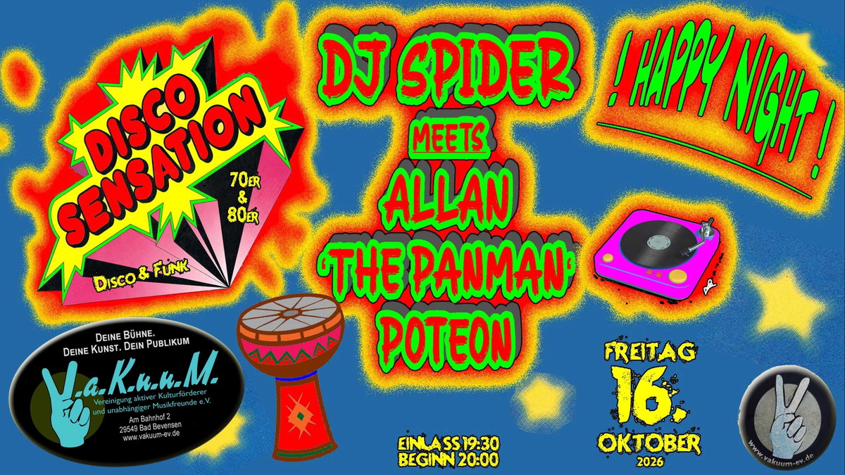 Titelbild der Veranstaltung DJ SPIDER meets ALLAN ‘THE PANMAN‘ Poteon