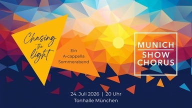 Chasing the light - Ein A-cappella Sommerabend