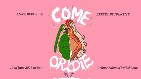 COME OR DIE – A stand-up comedy double bill on politics and sex in English
