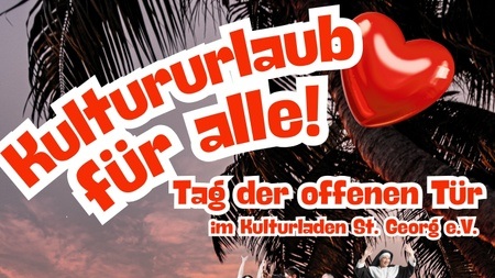 Kultururlaub für ALLE!