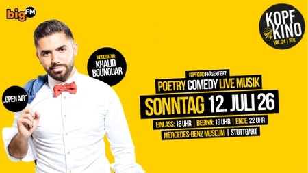 Kopfkino Vol.24: Comedy • Poetry • Live Musik in Stuttgart "Open Air"