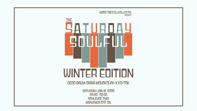 The Saturday Soulful (Winter Edition)