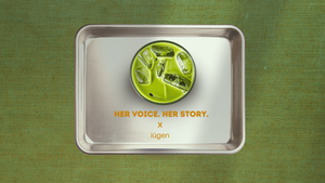 Her Voice. Her Story x iugen