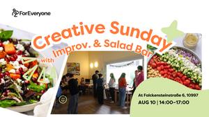 Creative Sunday: Theatre Improv & Salad Bar Experience