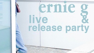 ernie g "ALLiES" single release concert and party