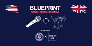 Blueprint - English Comedy & Cocktails