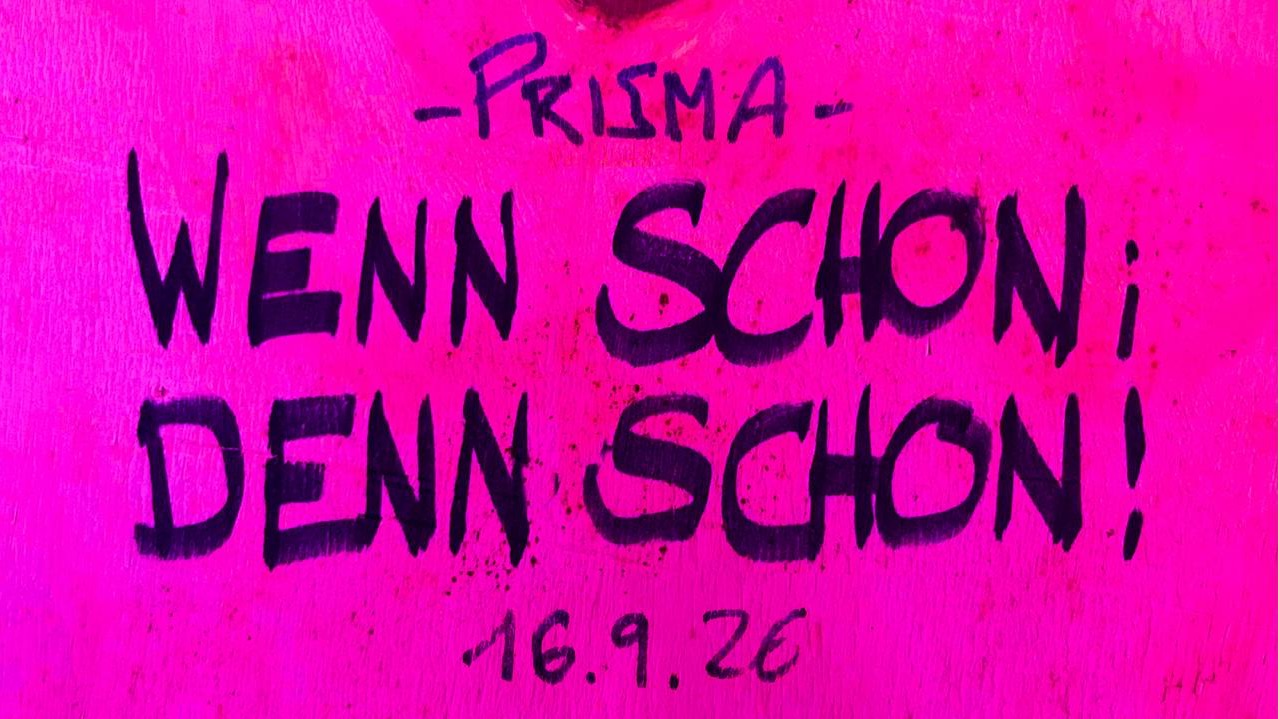 Wenn schon, denn schon! - Waldtraut Lichter im Prisma