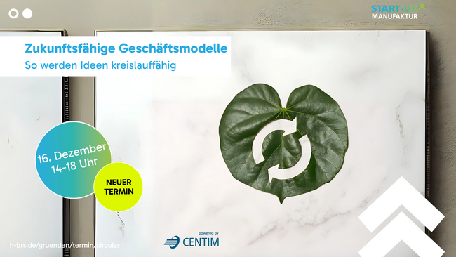 Workshop: Zukunftsfähige Geschäftsmodelle - So werden Ideen kreislauffähig