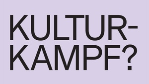Akademie-Gespräch: Kulturkampf?