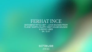 Barabend mit DJ-Set – Ferhat Ince