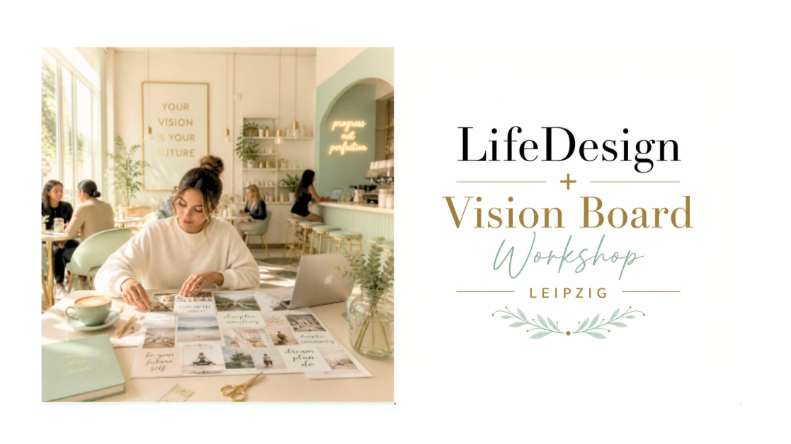 Titelbild der Veranstaltung Life Design & Vision Board Workshop ⭐