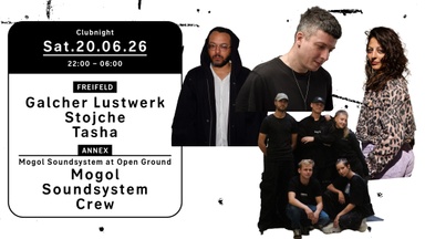 Clubnight - Galcher Lustwerk, Stojche, Tasha, Mogol Soundsystem
