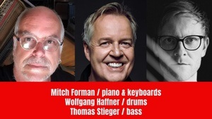 Mitch Forman / Wolfgang Haffner "Reunion" feat. Thomas Stieger - Day 2