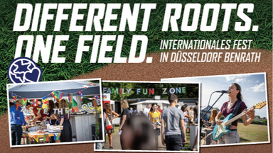 Different Roots. One field. Internationales Familienfest