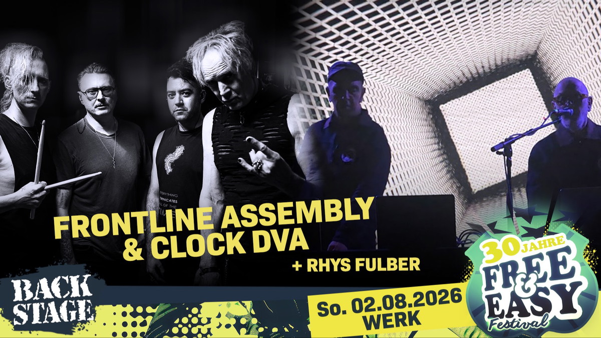 FRONTLINE ASSEMBLY + CLOCK DVA + RHYS FULBER | FREE & EASY FESTIVAL 2026