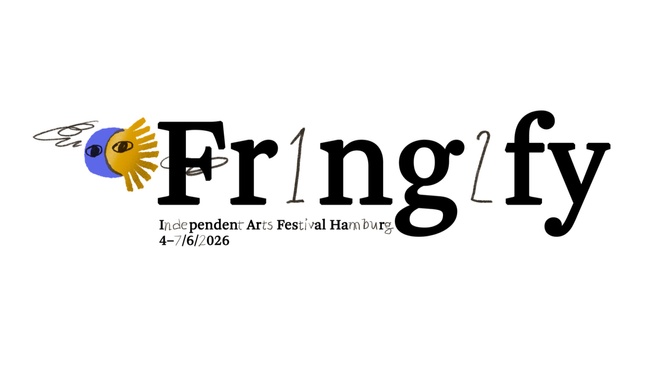 Fringify – Independent Arts Festival Hamburg 2026