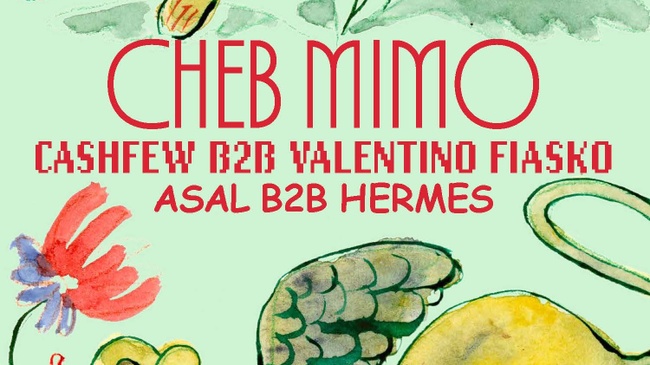 Tom-Tom Discotec presents: Cheb Mimo