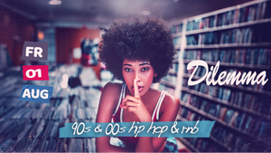 Dilemma" • 90's & 00's • HipHop • RnB