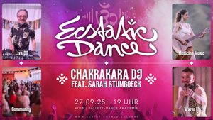 Ecstatic Dance Cologne | Chakrakara DJ