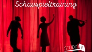 Elementares Schauspieltraining für Spielfreudige EINSTIEG JEDERZEIT MÖGLICH