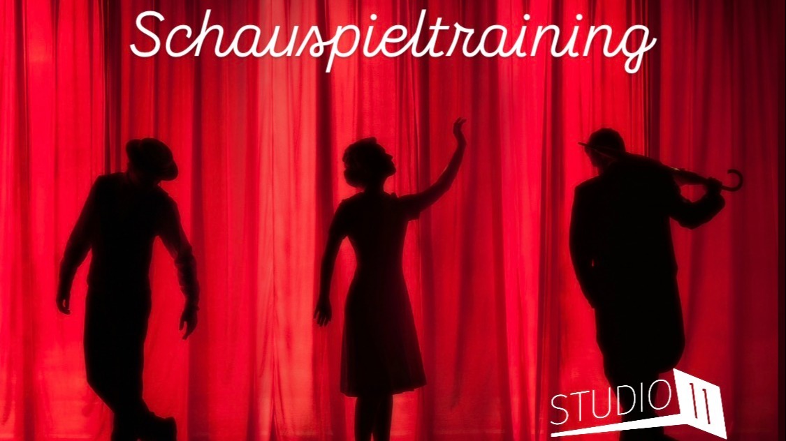 Elementares Schauspieltraining für Spielfreudige EINSTIEG JEDERZEIT MÖGLICH