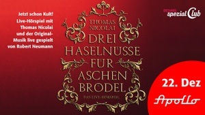 Thomas Nicolai • Drei Haselnüsse für Aschenbrödel • Das LIVE-Hörspiel • Jetzt schon Kult.