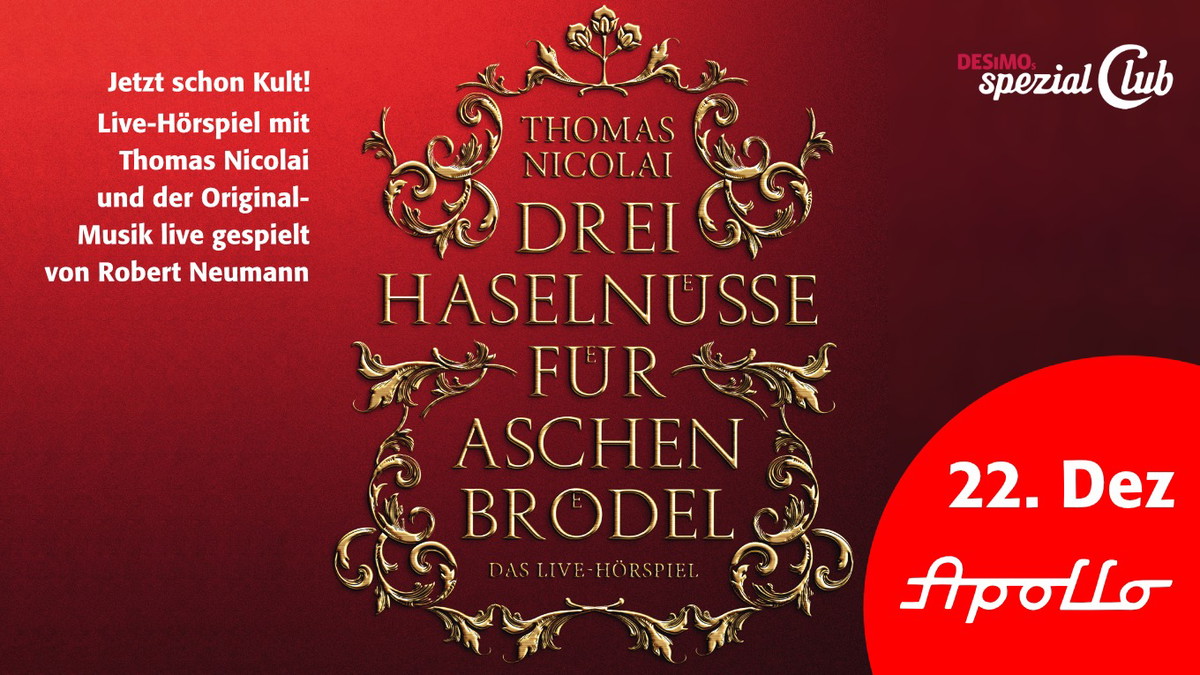 Thomas Nicolai • Drei Haselnüsse für Aschenbrödel • Das LIVE-Hörspiel • Jetzt schon Kult.