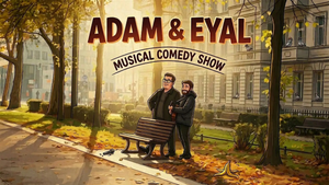 Adam & Eyal Comedy Show Leipzig!