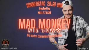 Der Mad Monkey Donnerstag