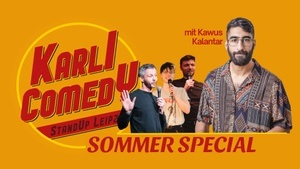 Karli Comedy Sommer Special mit Kawus Kalantar
