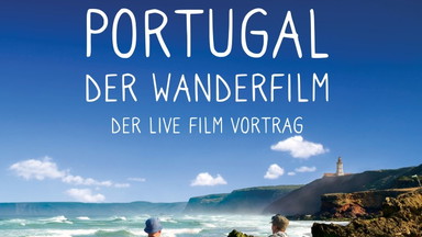 Portugal - Der Live-Film-Vortrag