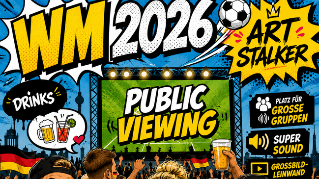Deutschland : ? - WM Public Viewing im ART Stalker