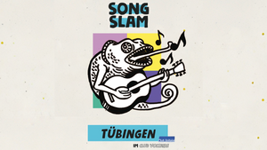 Song Slam Tübingen