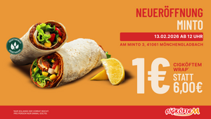 Cigköftem Neueröffnung im Minto mit 1€ Wrap Aktion