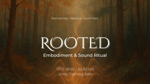Rooted - Embodiment & Sound Ritual