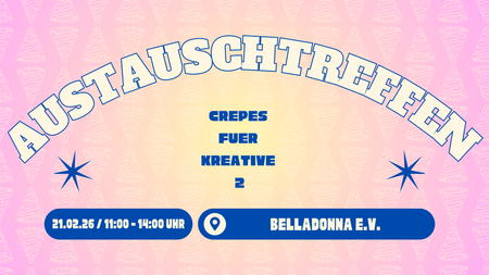 Austauschtreffen – Crêpes für Kreative 2