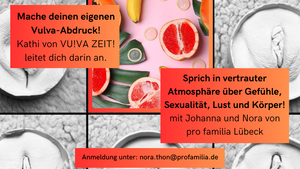 VU!VA ZEIT! meets Profamilia