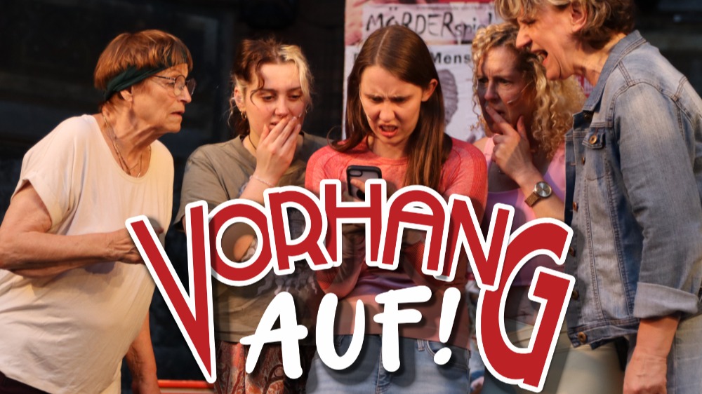 »Vorhang Auf!« - Neues Stück!
