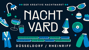 NachtYard - Der kreative Nachtmarkt Düsseldorf 🌙