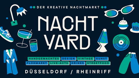 NachtYard - Der kreative Nachtmarkt Düsseldorf 🌙