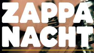 ZAPPA NACHT mit BluesJab, Axel Merseburger Trio, Jazzprojekt Hundehagen
